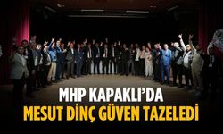 MHP Kapaklı’da Mesut Dinç güven tazeledi