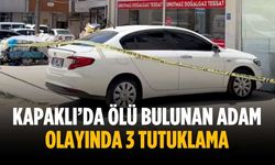 Kapaklı’da ölü bulunan adam olayında 3 tutuklama