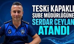 TESKİ Kapaklı Şube Müdürlüğüne Serdar Ceylan atandı