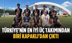 Türkiye'nin en iyi üç takımından biri Kapaklı'dan çıktı