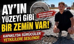 “Ay’ın yüzeyi gibi bir zemin var”
