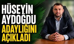 Hüseyin Aydoğdu adaylığını açıkladı