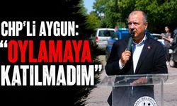 CHP'li Aygun: "Oylamaya katılmadım"