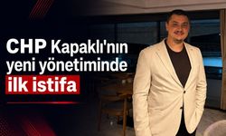 CHP Kapaklı’nın yeni yönetiminde ilk istifa