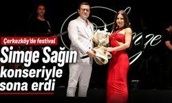 Çerkezköy’de festival Simge Sağın konseriyle sona erdi