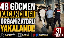 48 göçmen kaçakçılığı organizatörü yakalandı: 31 tutuklu