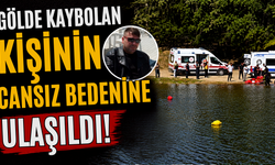 Gölde kaybolan kişinin cansız bedenine ulaşıldı