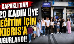 Kapaklı'dan 20 kadın üye eğitim için Kıbrıs'a uğurlandı
