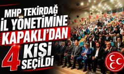 MHP Tekirdağ İl Yönetimine Kapaklı'dan 4 kişi seçildi