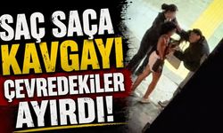 Saç saça kavgayı çevredekiler ayırdı