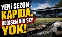Yeni sezon kapıda, değişen bir şey yok!