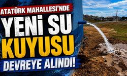 Atatürk Mahallesi’nde yeni su kuyusu devreye alındı
