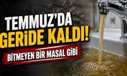 Temmuz’da geride kaldı! Bitmeyen bir masal gibi