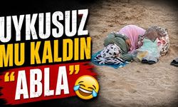 “Uykusuz mu kaldın abla”