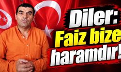 BBP'li Fatih Diler: Faiz bize haramdır!