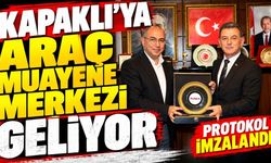 Kapaklı’ya araç muayene merkezi geliyor: Protokol imzalandı