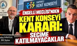 Engelli Meclisi’nden Kent Konseyi kararı: Seçime katılmayacaklar