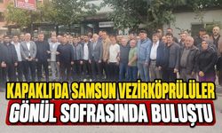 Kapaklı’da Samsun Vezirköprülüler gönül sofrasında buluştu