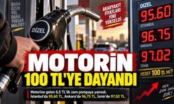 Motorin 100 TL sınırına dayandı