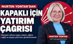 Yontar’dan Kapaklı için yatırım çağrısı