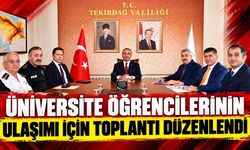 Üniversite öğrencilerinin ulaşımı için toplantı düzenlendi
