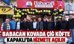Babacan Kovada Çiğ Köfte Kapaklı'da açıldı
