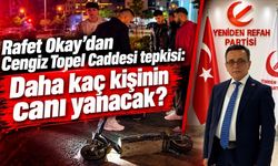 Rafet Okay’dan Cengiz Topel Caddesi tepkisi: Daha kaç kişinin canı yanacak?