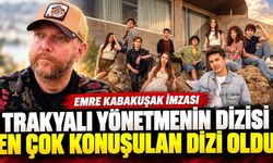 Trakyalı yönetmenin dizisi en çok konuşulan yapım oldu