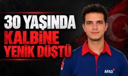30 yaşında kalbine yenik düştü