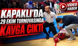 Kapaklı'da 29 Ekim Turnuvası'nda kavga çıktı