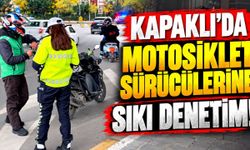 Kapaklı'da motosiklet sürücülerine yönelik sıkı denetim