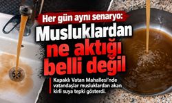 Kapaklı’da her gün aynı senaryo: Musluklardan ne aktığı belli değil!