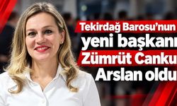 Tekirdağ Barosu Başkanı Zümrüt Canku Arslan oldu