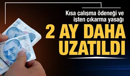 İşten çıkarma yasağı uzatıldı