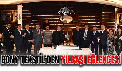 Bony Tekstil’den yılbaşı eğlencesi