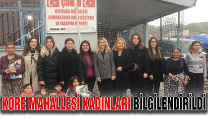 Kore Mahallesi kadınları bilgilendirildi
