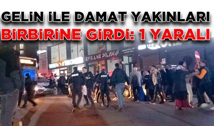 Gelin ile damat yakınları birbirine girdi: 1 yaralı