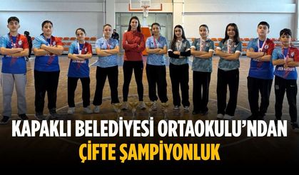 Kapaklı Belediyesi Ortaokulu’ndan çifte şampiyonluk