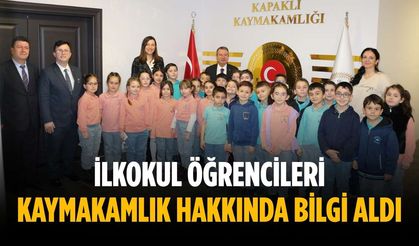 İlkokul öğrencileri kaymakamlık hakkında bilgi aldı