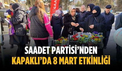 Saadet Partisi’nden Kapaklı’da 8 Mart etkinliği