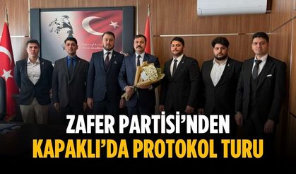 Zafer Partisi’nden Kapaklı’da protokol turu