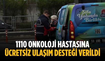 1110 onkoloji hastasına ücretsiz ulaşım desteği verildi