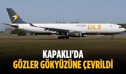 Kapaklı'da gözler gökyüzüne çevrildi