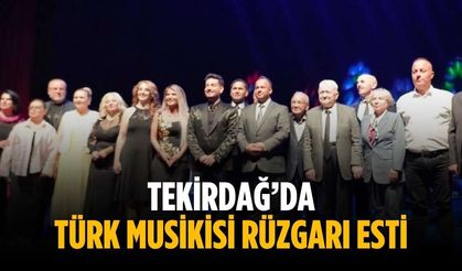 Tekirdağ’da Türk musikisi rüzgarı esti
