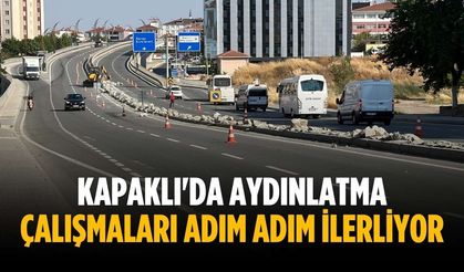 Kapaklı'da aydınlatma çalışmaları adım adım ilerliyor