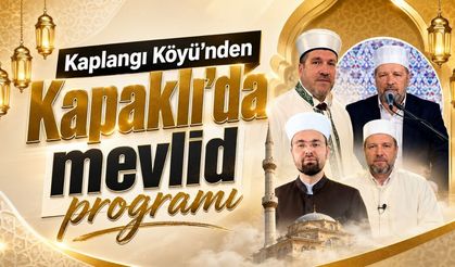 Kaplangı Köyü’nden Kapaklı’da mevlid programı