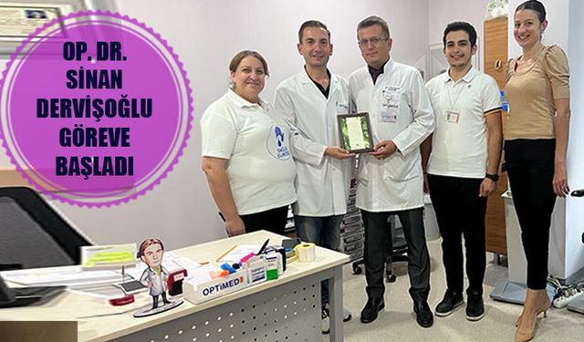Op. Dr. Sinan Dervişoğlu Özel Optimed Hastanesi’nde göreve başladı