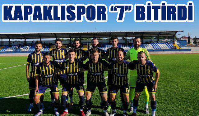 Kapaklıspor ‘yedi’ bitirdi: 0-7