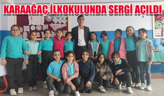 Karaağaç İlkokulunda sergi açıldı