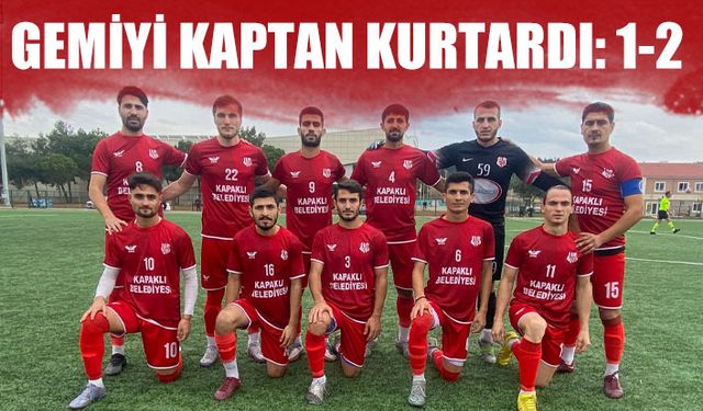 Kapaklı Sitespor kaptanıyla güldü: 1-2